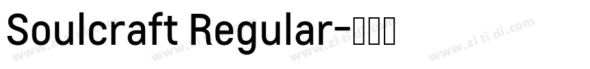 Soulcraft Regular字体转换